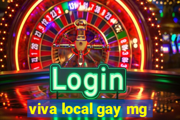 viva local gay mg